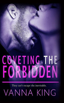 Coveting The Forbidden