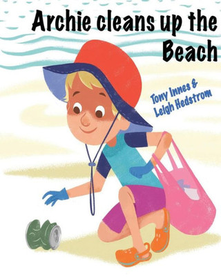 Archie cleans up the Beach (Enviro Archie)
