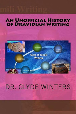 An Unofficial History of Dravidian Writing