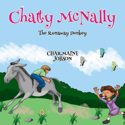 Chatty McNally The Runaway Donkey