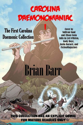 Carolina Daemonomaniac I: The First Carolina Daemonic Short Stories Collection