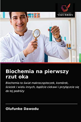 Biochemia na pierwszy rzut oka (Polish Edition)