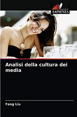 Analisi della cultura dei media (Italian Edition)