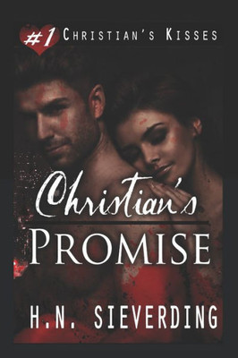 Christian's Promise (Christian's Kisses)