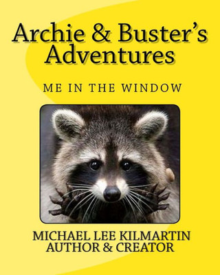 Archie & Buster's Adventures: Who is That in The Window