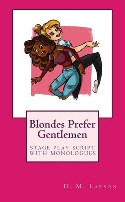 Blondes Prefer Gentlemen