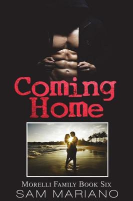 Coming Home (Morelli Family)