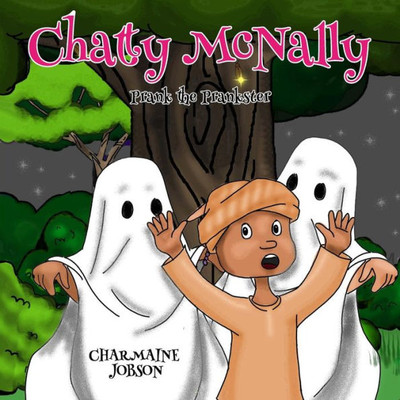 Chatty McNally: Prank the Prankster