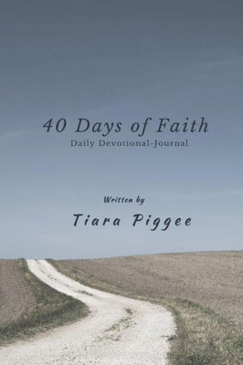 40 Days of Faith: A God Help Devotional