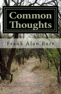 Common Thoughts: Poems and Essays
