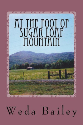 At the Foot of Sugar Loaf Mountain