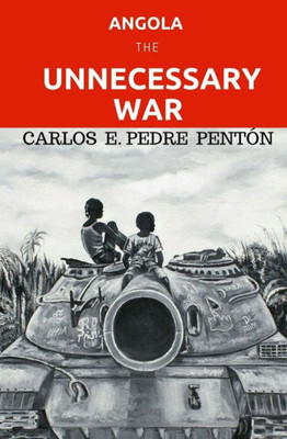 Angola, the unnecessary war