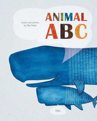 Animal ABC: The Best Alphabet Picture Book