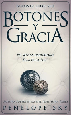 Botones y gracia (Spanish Edition)