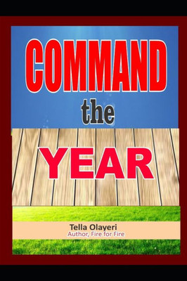 COMMAND the YEAR (Command The Day Prayer Book)