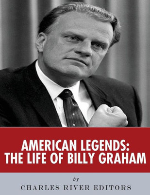American Legends: The Life of Billy Graham
