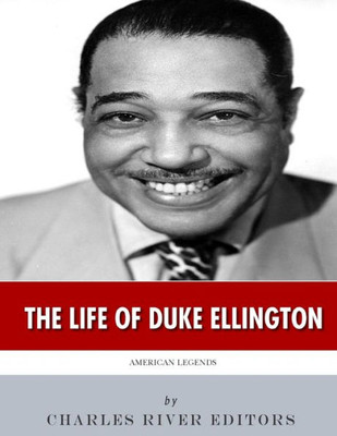 American Legends: The Life of Duke Ellington