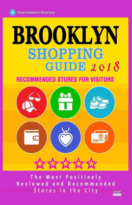 Brooklyn Shopping Guide 2018: Best Rated Stores in Brooklyn, New York City - Stores Recommended for Visitors, (Brooklyn Shopping Guide 2018)