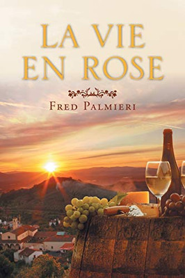 La Vie En Rose - Paperback