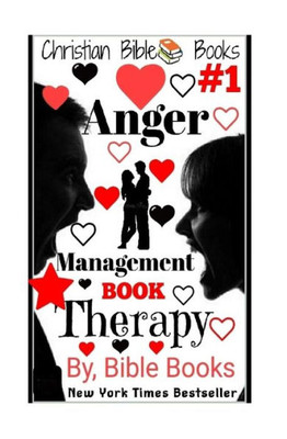 Christian Bible Books : Anger Management: Anger Management: Book Therapy