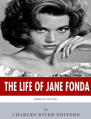 American Legends: The Life of Jane Fonda