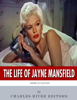 American Legends: The Life of Jayne Mansfield
