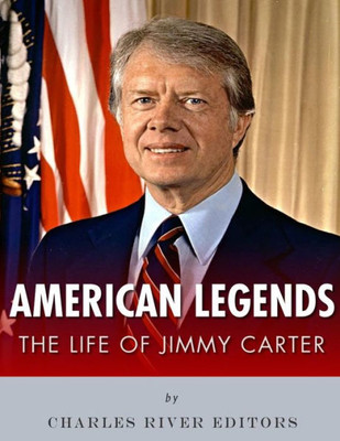 American Legends: The Life of Jimmy Carter