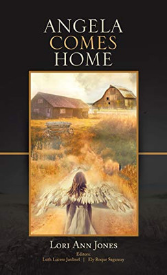 Angela Comes Home - Hardcover