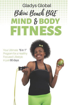 Bikini Beach Bae Mind And Body Fitness: Mind And Body Fitness