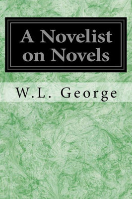 A Novelist on Novels