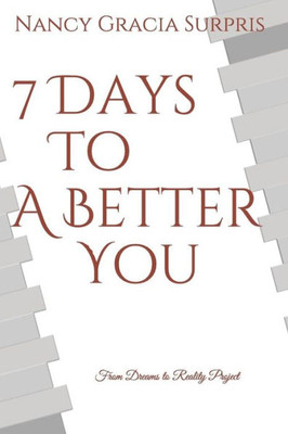7 Days to a Better You