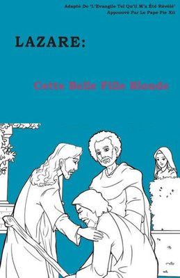 Cette Belle Fille Blonde (LAZARE) (French Edition)