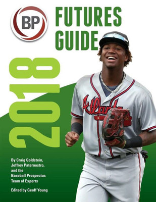 Baseball Prospectus Futures Guide 2018