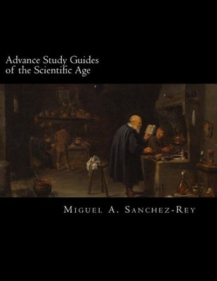 Advance Study Guides of the Scientific Age