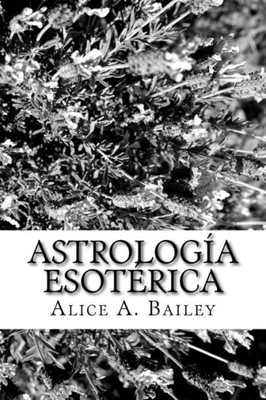 Astrología Esotérica (Spanish Edition)