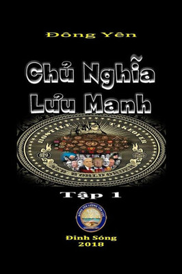 Ch? Nghia Luu Manh I (Vietnamese Edition)