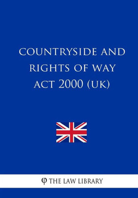 Countryside and Rights of Way Act 2000