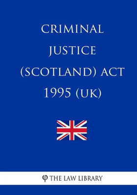 Criminal Justice (Scotland) Act 1995