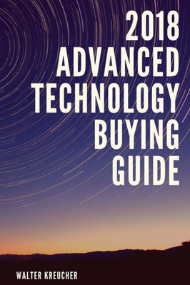 2018 Advanced Automotive Technology Buying Guide
