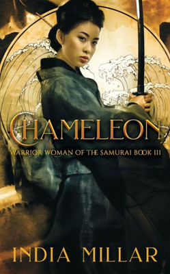 Chameleon (Warrior Woman of the Samurai)