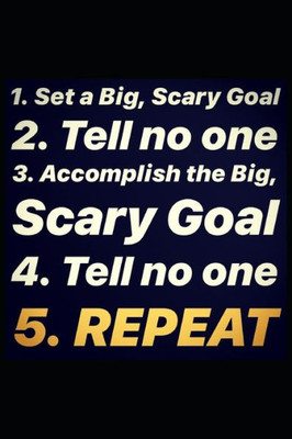 Big Scary Goals
