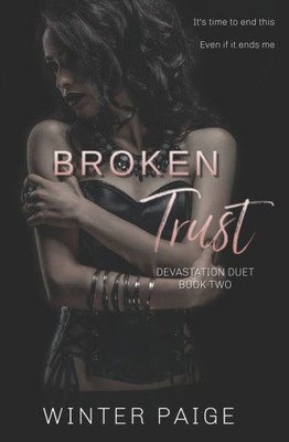 Broken Trust (Devastation Duet)