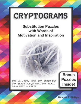 Cryptograms: Substitution Puzzles with Words of Motivation and Inspiration