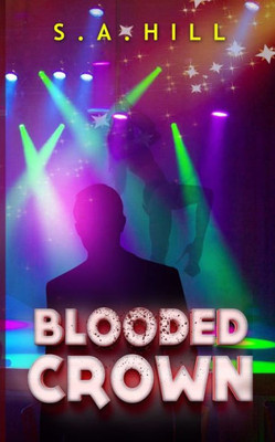 Blooded Crown: Blood Trials Saga Book One