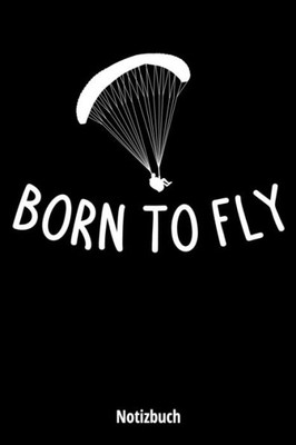 Born to Fly (German Edition)