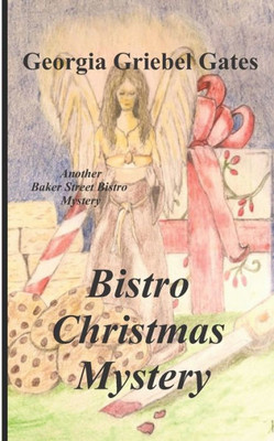 Bistro Christmas Mystery (Baker Street Bistro Mysteries)