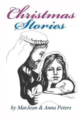 Christmas Stories: For The Whole Family