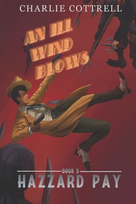 An Ill Wind Blows (Hazzard Pay)