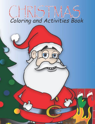 Christmas: coloring and activities book