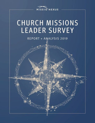 Church Missions Leader Survey Report + Analysis 2019